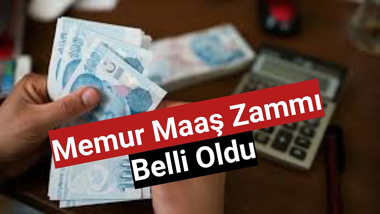 Memur maaş zammı belli oldu