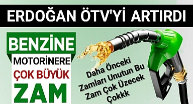 ÖTV oranları artırıldı: Benzin , motorin ve LPG ye dev zam