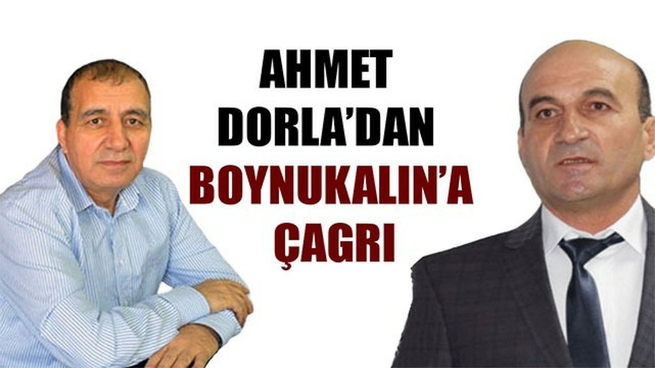 Demokrat Parti İl Başkanı Dorla'dan Boynukalın'a Çağrı