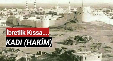 İbret Verici Kıssa..Kadı-Hakim....