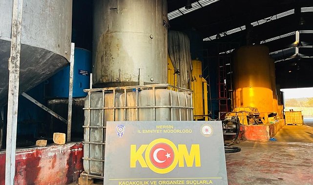 Mersin'de 30 bin litre kaçak akaryakıt ele geçirildi