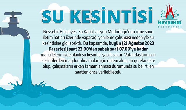 Nevşehir Belediyesi'nden Su Kesintisi uyarısı