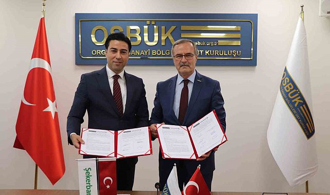 OSBÜK ile Şekerbank iş birliği protokolü imzaladı