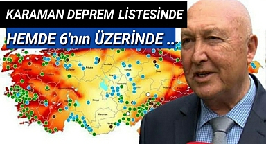 Deprem Uzmanı Açıkladı Karaman'da Artık Deprem Listesinde