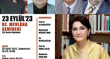 Hz. Mevlâna yılına özel seminer düzenlenecek