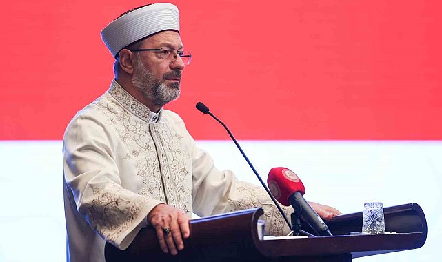 Diyanet İşleri Başkanı Erbaş: "Hikmetle güzel öğüdün toplandığı en önemli uygulama hutbedir"