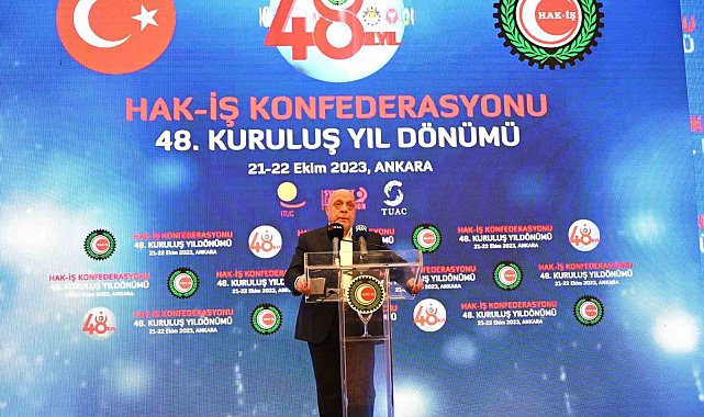 Hak-İş Konfederasyonu 48 yaşında