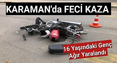 Karaman'da motor kazası 1'i ağır 2 yaralı