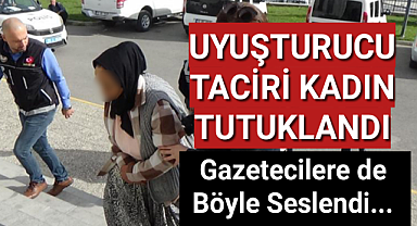 Karaman'da Uyuşturucu Taciri Kadın Tutuklandı