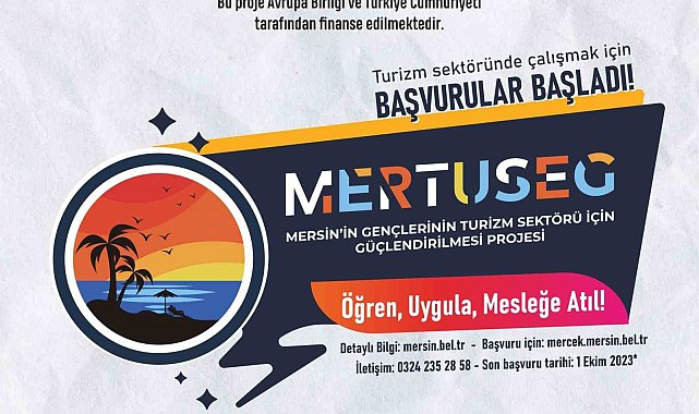 Mersin'in gençleri MERTUSEG ile turizm sektörüne atılacak