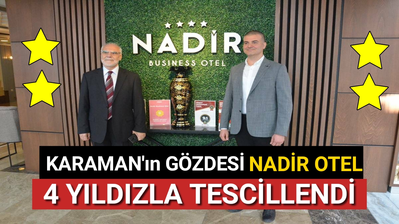 NADİR OTEL ARTIK 4 YILDIZLI