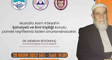 Büyükşehir'den, 'Mustafa Asım Köksal'ın Şahsiyeti Ve İlmi Kişiliği' konulu panel