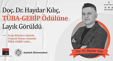 Doç. Dr. Kılıç, TÜBA-GEBİP ödülüne layık görüldü