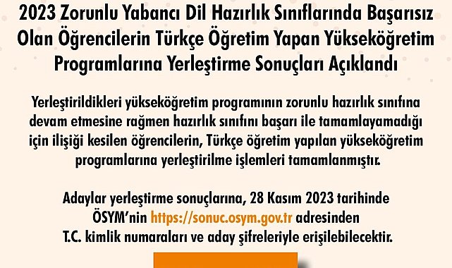 Hazırlık sınıflarındaki başarısız öğrencilerin "Türkçe programlara yerleştirme" sonuçları açıklandı