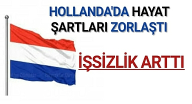 Hollanda'da İşsizlik Arttı