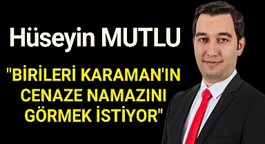 Hüseyin MUTLU BELGELERLE SERT AÇIKLAMALARDA BULUNDU