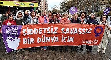 Kadınlar şiddete karşı seslerini yükseltti
