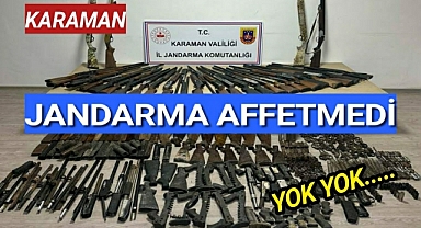 Karaman'da çok sayıda silah ve silah yapımında ele geçirilen malzemeler ele geçirildi