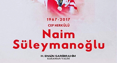 Karaman Valisi H.Engin SARIİBRAHİM Naim Süleymanoğlu'nu vefatının 6. yıl dönümünde rahmetle Yat Etti.
