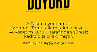 Kayserigücü FK'da Mehmet Tahir Kalem kadro dışı bırakıldı