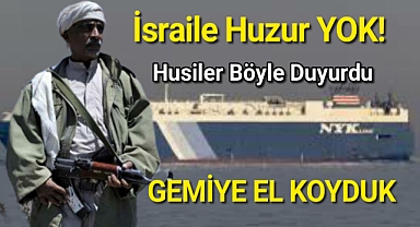 Yemenli Husilerden İsraile Huzur Yok