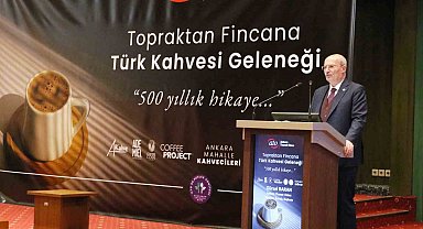 ATO Yönetim Kurulu Başkanı Baran: "Türk kahvesi ile dünyada farkındalık oluşturup, ticaretini artırmayı hedefliyoruz"