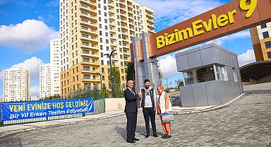 Bizim Evler 9 ve 10'da daire teslimleri 1 yıl erken başladı