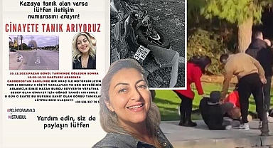 Caddebostan'da cinayet gibi kazada aileden yardım çağrısı