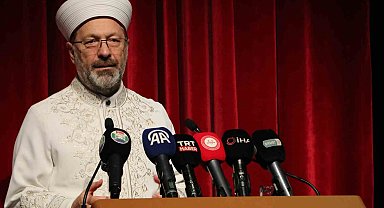 Diyanet İşleri Başkanı Erbaş: "Almış olduğumuz eğitimler bizi daha merhametli hale getirmeli"