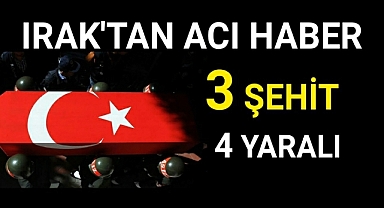 Irak'ın kuzeyinden kahreden haber..3 askerimiz şehit oldu