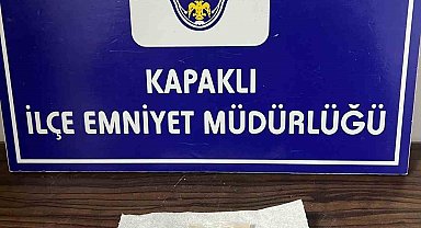 Kapaklı'da bir şahsın üzerinde eroin ele geçirildi