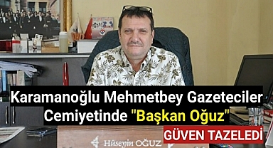 Karamanoğlu Mehmetbey Gazeteciler Cemiyeti Olağanüstü Toplandı