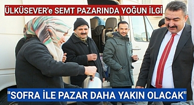 MHP'nin BELEDİYE BAŞKAN ADAY ADAYI ÜLKÜSEVER'e YOĞUN İLGİ