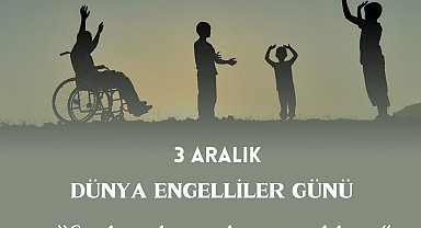 Rektör Özölçer'den 3 Aralık Dünya Engelliler Günü Mesajı