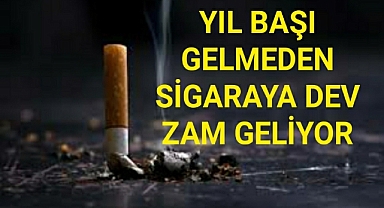 Sigaraya DEV ZAM Yılbaşı Gelmeden Belli Oldu! Yeni Zamlı Sigara Fiyatları Listesi