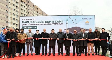 Sultanbeyli'de Hacı Nureddin Demir Camii ibadete açıldı