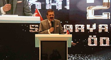 TOBB Başkanı Hisarcıklıoğlu: "Dünyanın mal satmak istediği ülkelere biz Sakarya'dan mal satıyoruz"