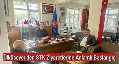 Ülküsever’den STK ziyaretlerine anlamlı başlangıç