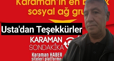 Usta'dan Karaman Halkına Teşekkürler