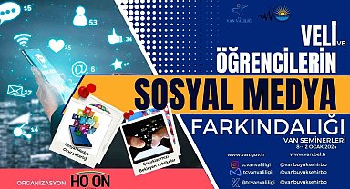 Van'da öğrenciler için 'Sosyal Medya Farkındalık Semineri' düzenlenecek