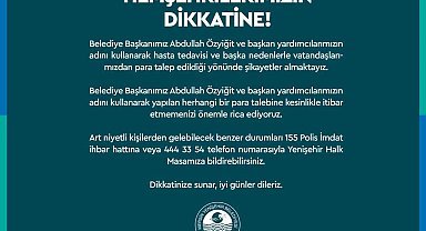 Yenişehir Belediyesi dolandırıcılara karşı vatandaşları uyardı