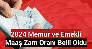 2024 memur ve emekli maaş zam oranı belli oldu