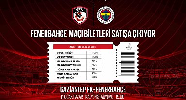 Gaziantep FK-Fenerbahçe maçı biletleri satışta