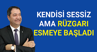 Hüseyin Alanlı'nın Kendisi Sessiz Ama Rüzgarı Esmeye Başladı