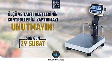 İpekyolu Belediyesinden 'ölçü ve tartı aletleri için muayene' uyarısı