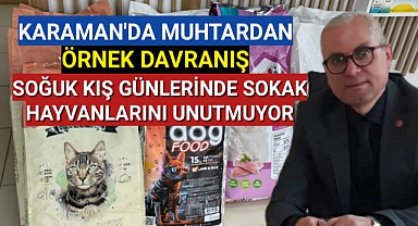 Karaman'da Muhtardan Örnek Davranış