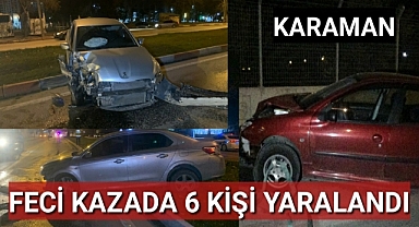 Karaman'da Otomobiller Çarpıştı 6 Yaralı