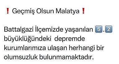 Malatya Valisi Yazıcı: "Depremde herhangi bir olumsuzluk yok"