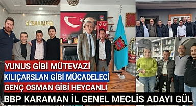 İL GENEL MECLİS ÜYESİ ADAYI MUSTAFA GÜL GÖNÜLLERE DOKUNMAYA DEVAM EDİYOR