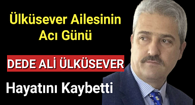 Ülküsever Ailesinin Acı Günü